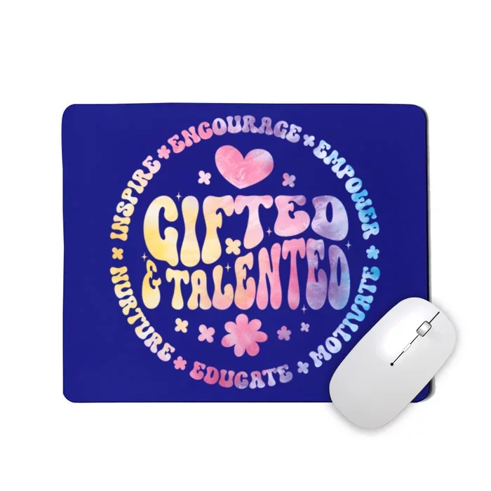 Gifted And Talented Teacher Appreciation Week Back To School Great Gift Mousepad