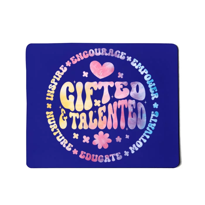 Gifted And Talented Teacher Appreciation Week Back To School Great Gift Mousepad