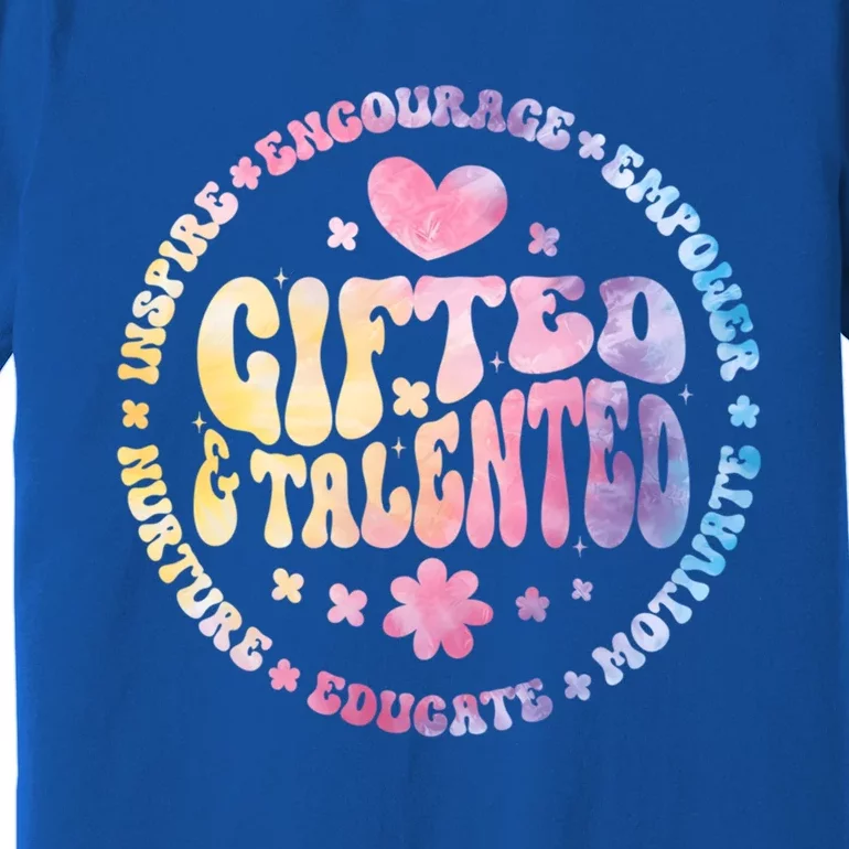 Gifted And Talented Teacher Appreciation Week Back To School Great Gift Premium T-Shirt