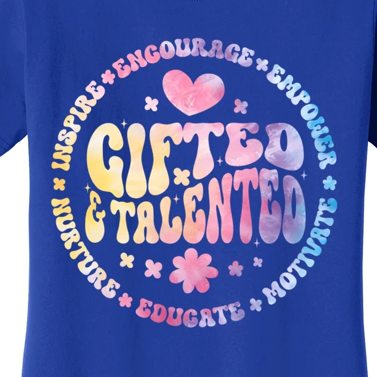 Gifted And Talented Teacher Appreciation Week Back To School Great Gift Women's T-Shirt