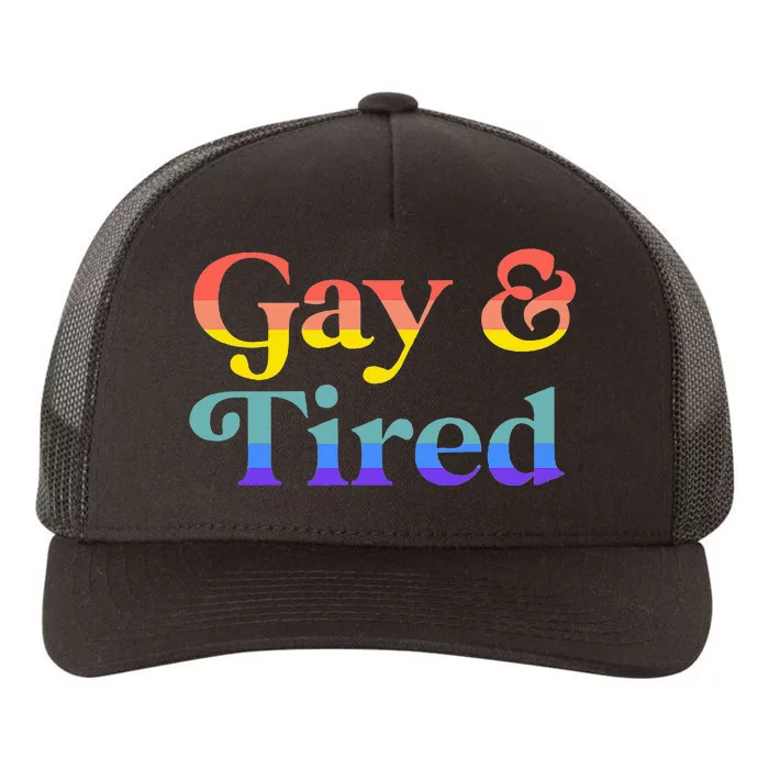 Gay And Tired Lgbtqia Retro Aesthetic Yupoong Adult 5-Panel Trucker Hat