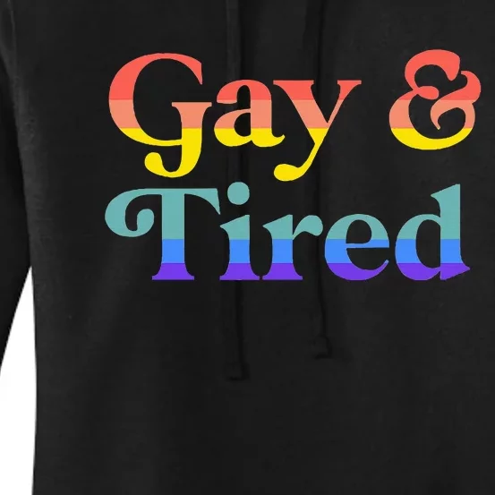 Gay And Tired Lgbtqia Retro Aesthetic Women's Pullover Hoodie