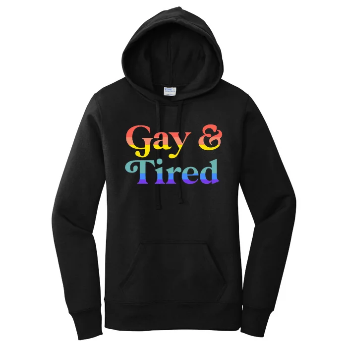 Gay And Tired Lgbtqia Retro Aesthetic Women's Pullover Hoodie