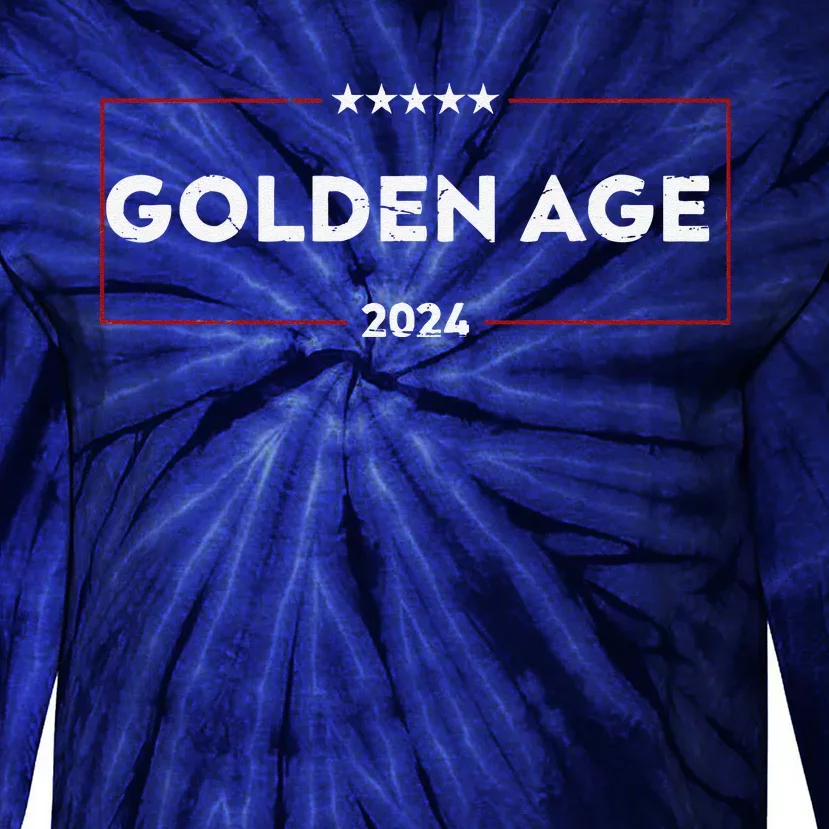 Golden Age Trump Wins 2024 Tie-Dye Long Sleeve Shirt