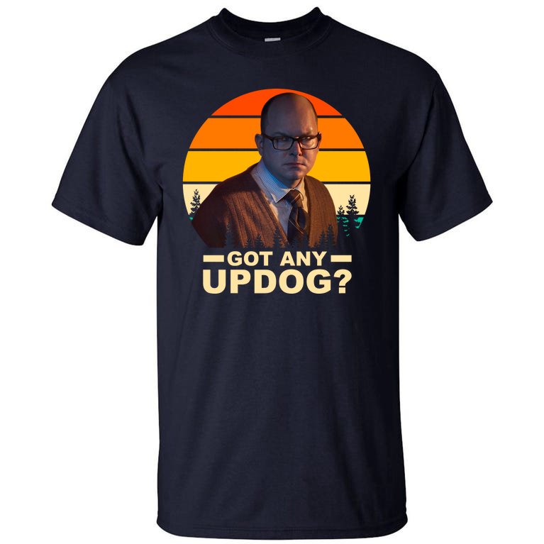 Got Any Updog? What We Do In The Shadows Tall T-Shirt