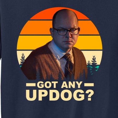 Got Any Updog? What We Do In The Shadows Tall Sweatshirt