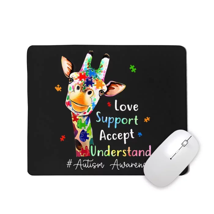 giraffe Accept Understand Love Autism Awareness Mousepad