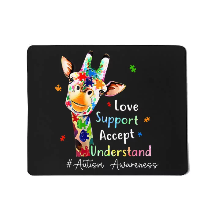 giraffe Accept Understand Love Autism Awareness Mousepad