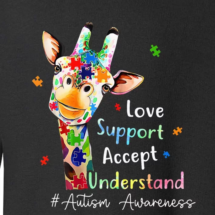 giraffe Accept Understand Love Autism Awareness Toddler Sweatshirt