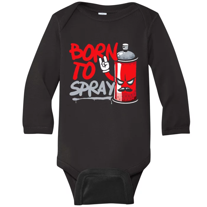 Graffiti Artist Urban Street Wall Art Born To Spray Baby Long Sleeve Bodysuit