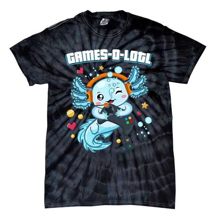 Gamesolotl Axolotl Video Gamer Kawaii Axolotl Fish Tie-Dye T-Shirt