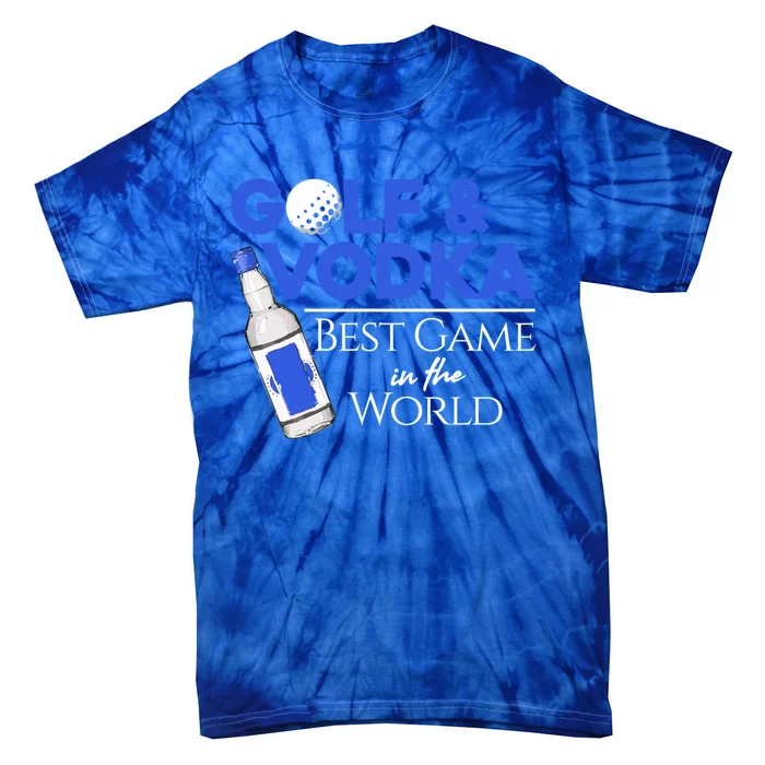 Golf And Vodka Gift Best Team Ing Game Golfing Lover Gift Tie-Dye T-Shirt