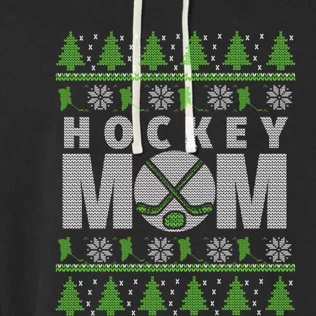 Green And White Hockey Mom Ugly Christmas Gift Garment-Dyed Fleece Hoodie