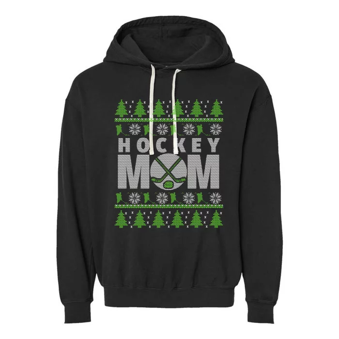 Green And White Hockey Mom Ugly Christmas Gift Garment-Dyed Fleece Hoodie