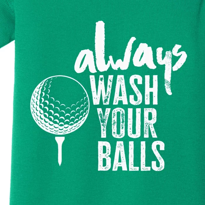 Golfing Always Wash Your Balls Funny Sport Baby Bodysuit