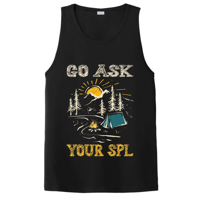 Go Ask Your SPL Performance Tank