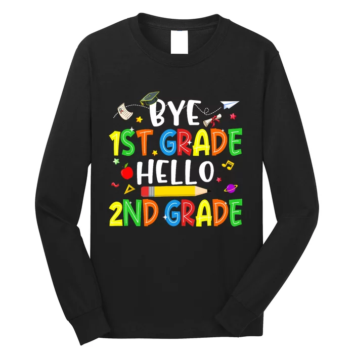 Graduation Bye 1st Grade Hello 2nd Grade Back to School Long Sleeve Shirt