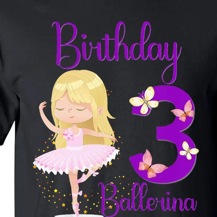 Girl Ballerina 3rd Birthday Party Theme 3 Years Old Ballet Dancer Tall T-Shirt