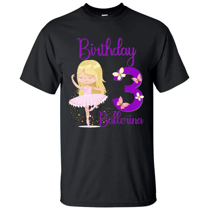 Girl Ballerina 3rd Birthday Party Theme 3 Years Old Ballet Dancer Tall T-Shirt