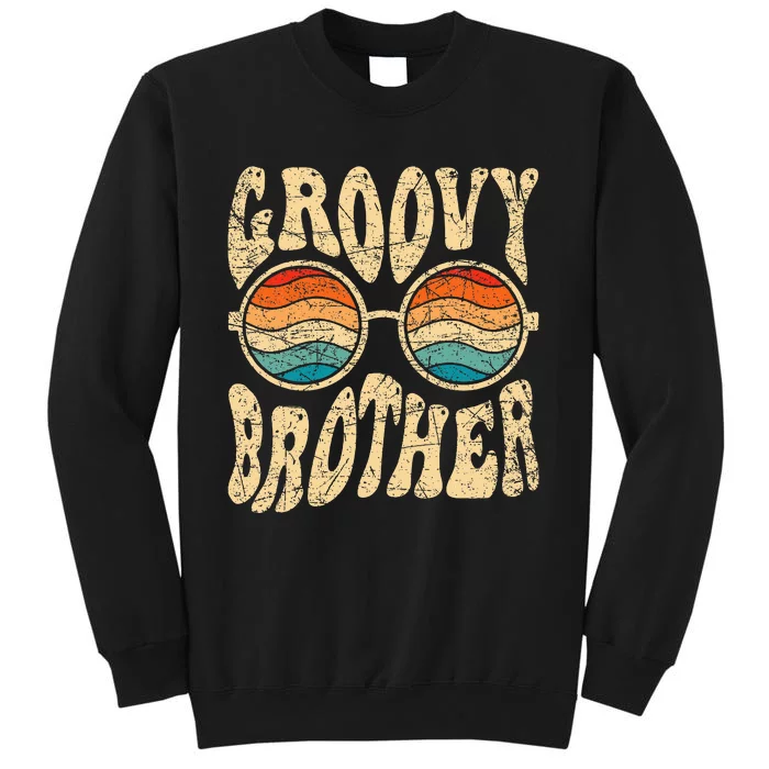 Groovy Brother 70s Aesthetic 1970S Retro Brother Hippie Tall Sweatshirt