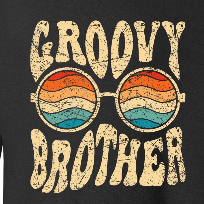 Groovy Brother 70s Aesthetic 1970S Retro Brother Hippie Toddler Sweatshirt