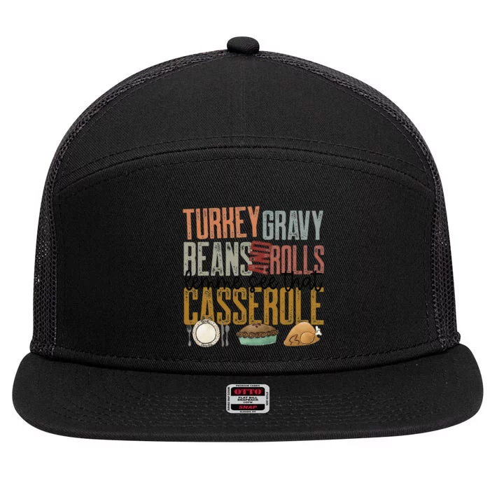 gravy beans and rolls let me see that casserole 7 Panel Mesh Trucker Snapback Hat