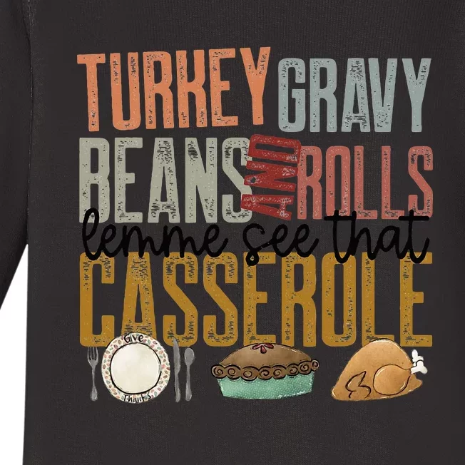 gravy beans and rolls let me see that casserole Baby Long Sleeve Bodysuit