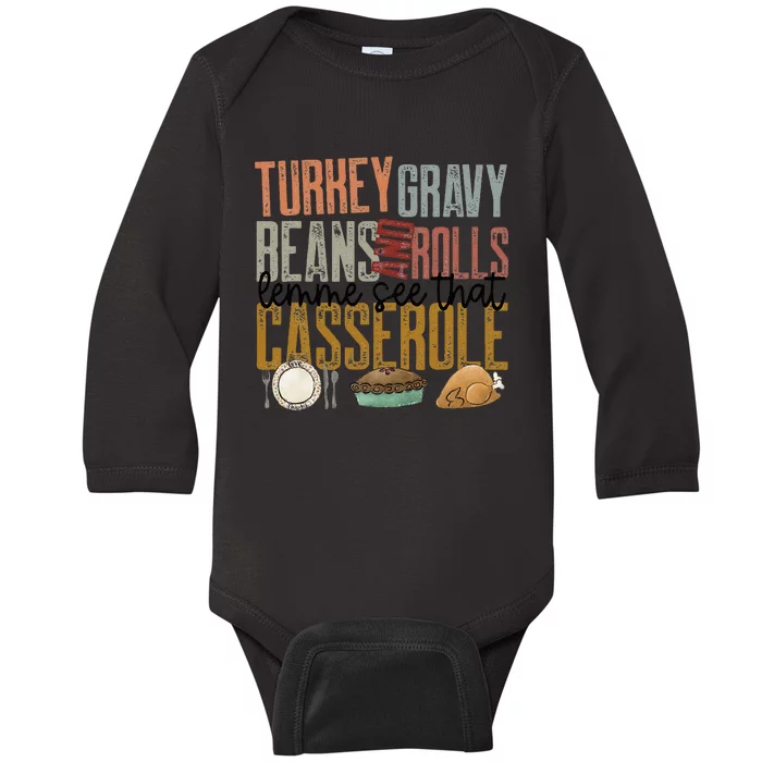 gravy beans and rolls let me see that casserole Baby Long Sleeve Bodysuit