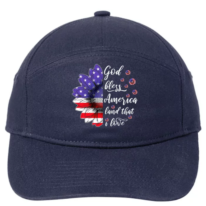 God Bless America Land That I Love 4th Of July Christian Gift 7-Panel Snapback Hat