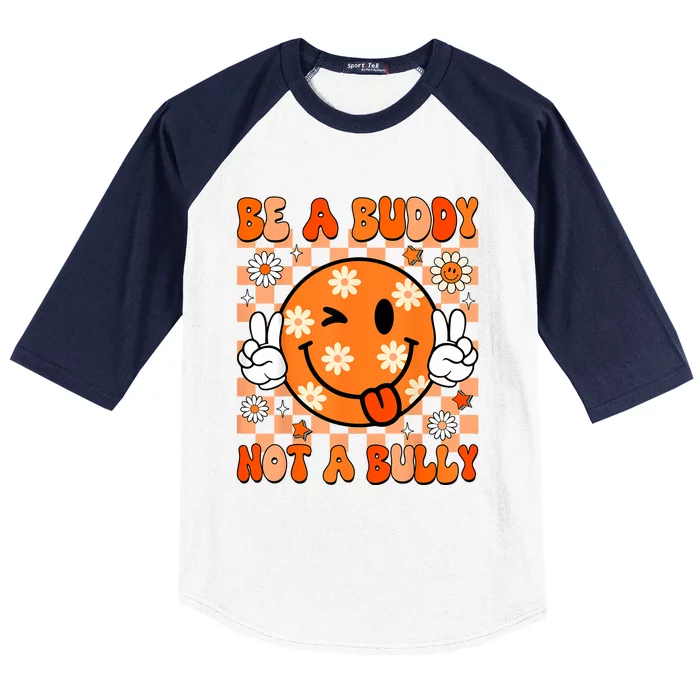 Groovy Be A Buddy Not A Bully Unity Day Anti Bullying Baseball Sleeve Shirt