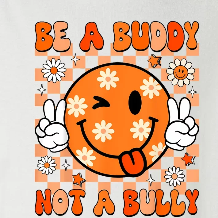 Groovy Be A Buddy Not A Bully Unity Day Anti Bullying Toddler Long Sleeve Shirt