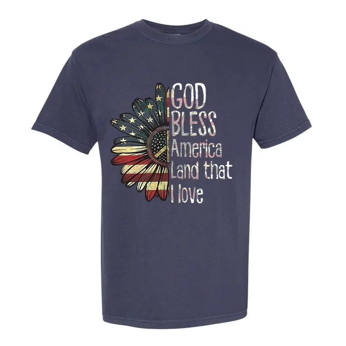 God Bless America Land That I Love Usa Flag Flower Patriotic Gift Garment-Dyed Heavyweight T-Shirt