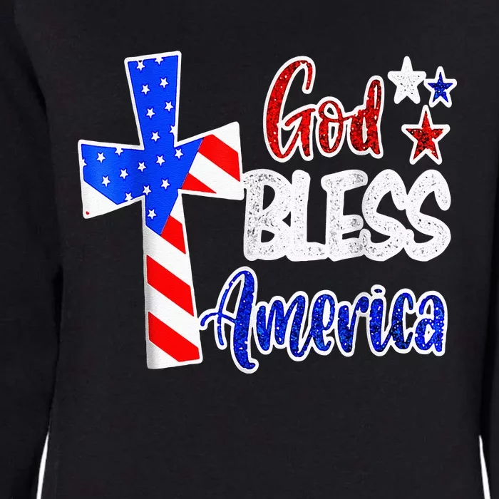 God Bless America Christian USA Flag Patriotic 4th Of July Womens California Wash Sweatshirt