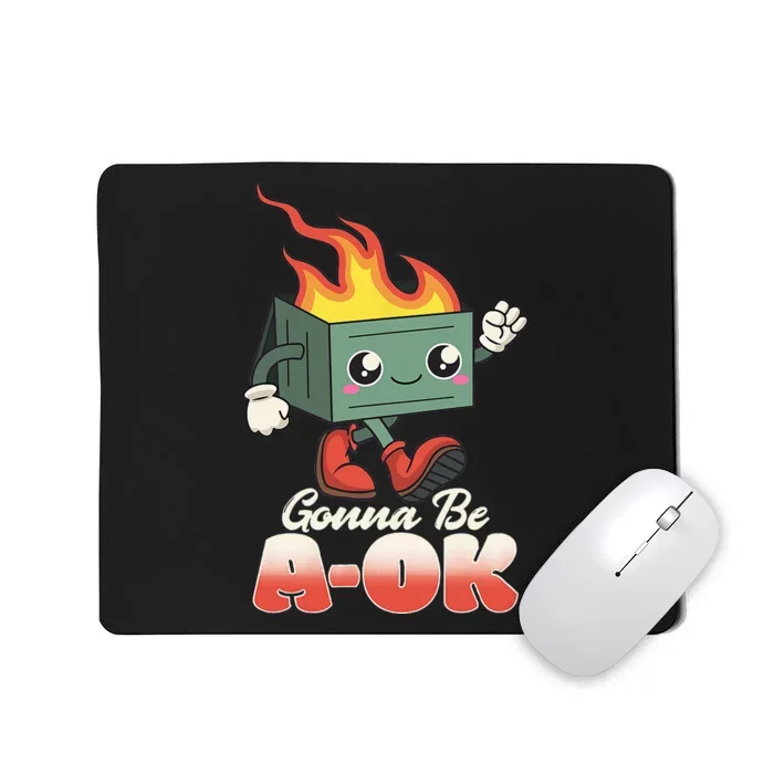 Gonna Be A OK Retro Toon Existential Dread Mousepad