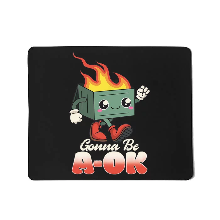 Gonna Be A OK Retro Toon Existential Dread Mousepad