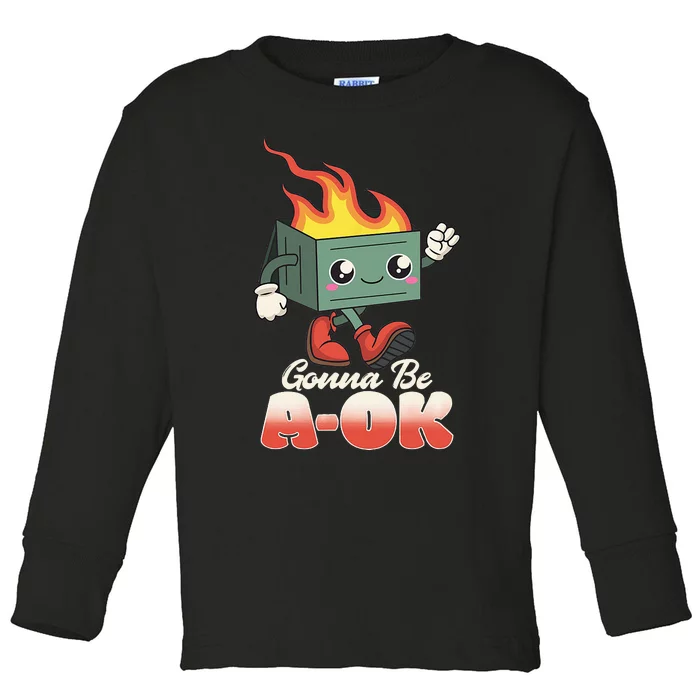 Gonna Be A OK Retro Toon Existential Dread Toddler Long Sleeve Shirt