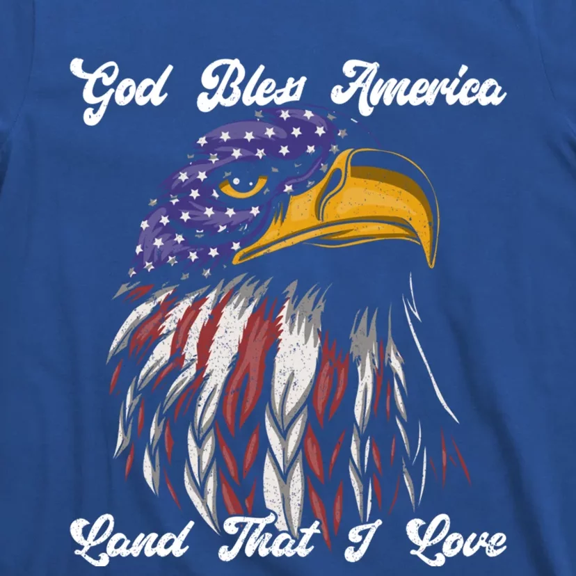 God Bless America Land That I Love Us Flag Funny 4th Of July Gift T-Shirt