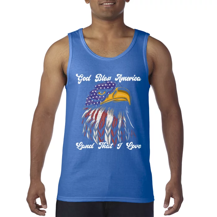 God Bless America Land That I Love Us Flag Funny 4th Of July Gift Tank Top