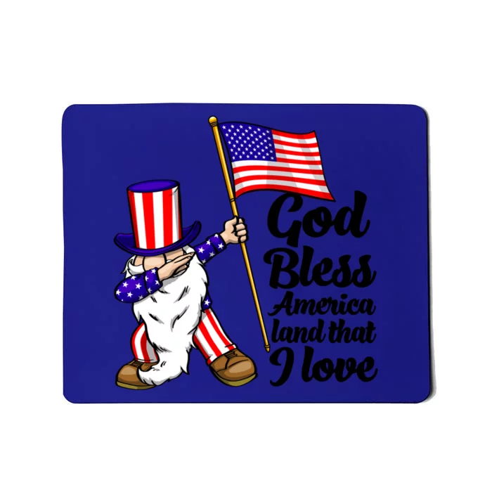 God Bless America Land That I Love Funny America Flag Love Great Gift Mousepad