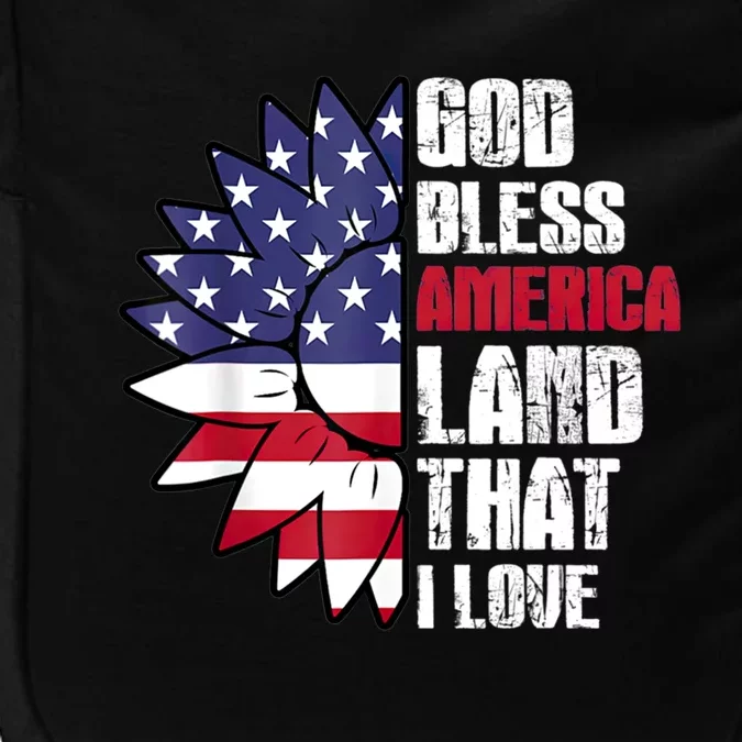 God Bless America Land That I Love Usa Flag Flower Patriotic Cool Gift Impact Tech Backpack