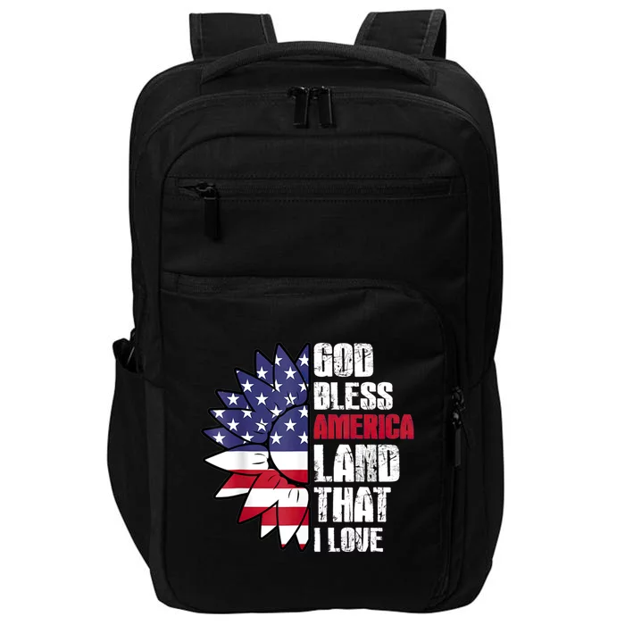 God Bless America Land That I Love Usa Flag Flower Patriotic Cool Gift Impact Tech Backpack