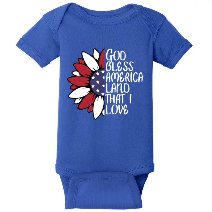 God Bless America Land That I Love Sunflower God Bless Usa Gift Baby Bodysuit