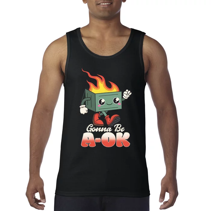 Gonna Be A OK Retro Toon Existential Dread Tank Top