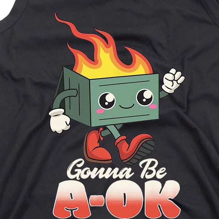 Gonna Be A OK Retro Toon Existential Dread Tank Top