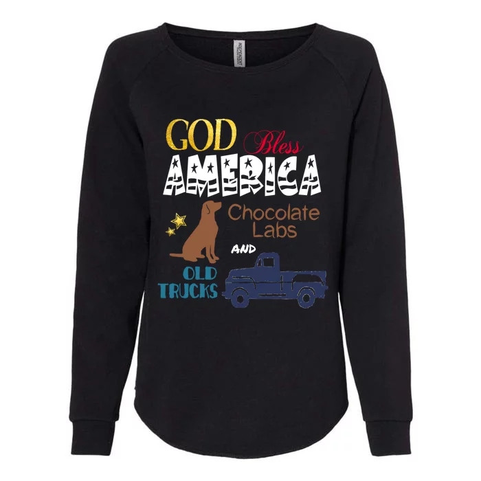 God Bless America Chocolate Labs And Old Trucks Gift Womens California Wash Sweatshirt