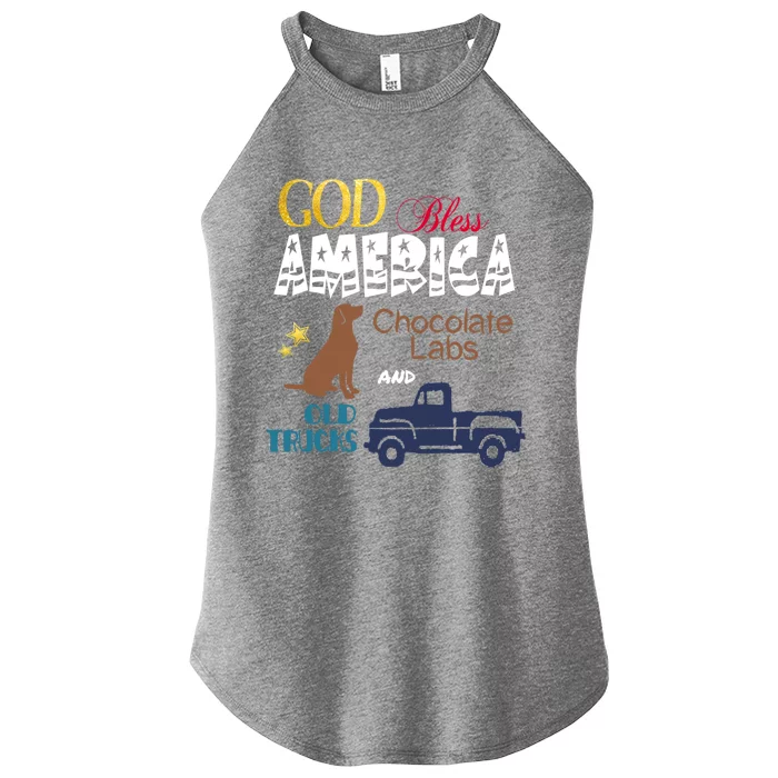 God Bless America Chocolate Labs And Old Trucks Gift Women’s Perfect Tri Rocker Tank