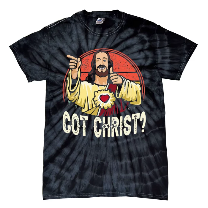 Got Buddy A Christ Christmas Cool Jesus Religious Christian Tie-Dye T-Shirt