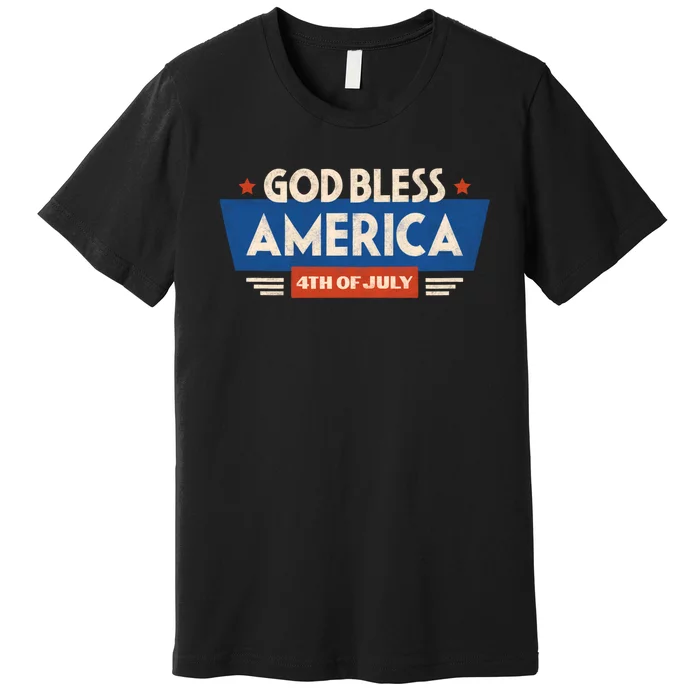 God Bless America 4th Of July Vintage Premium T-Shirt