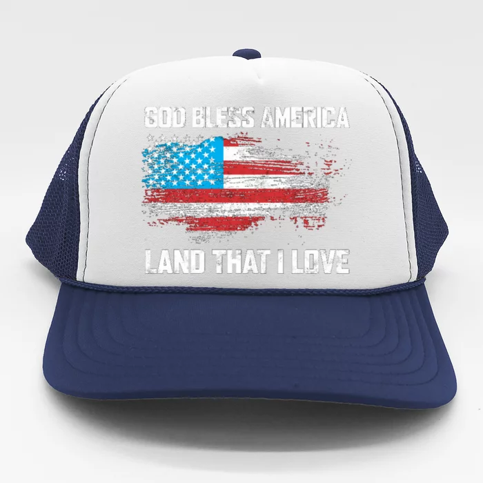 God Bless America Land That I Love Vintage Great Gift Trucker Hat