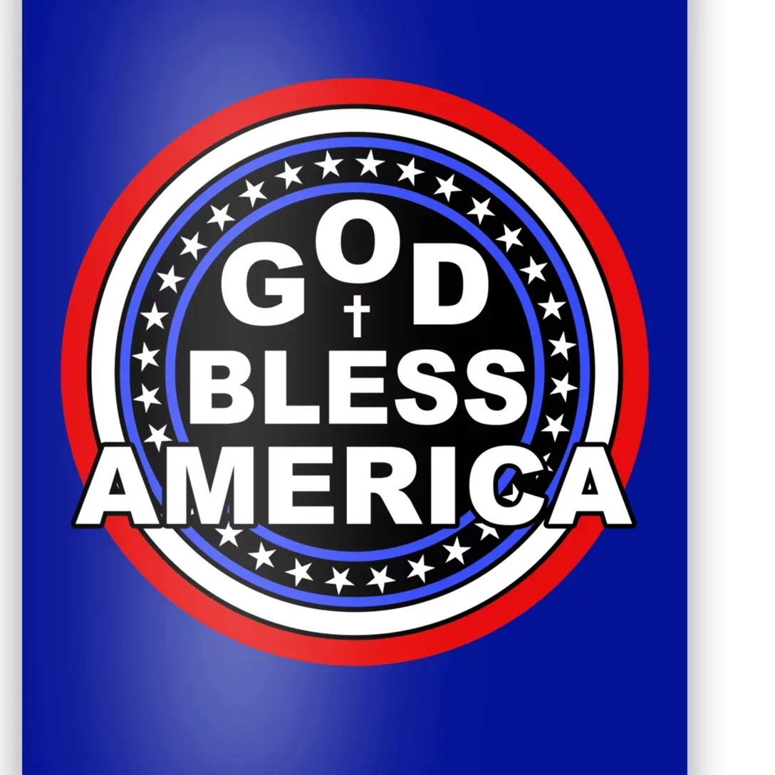 God Bless America Meaningful Gift Poster